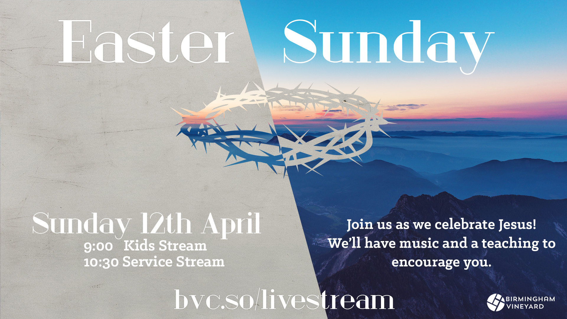 Birmingham Vineyard Church - Easter Weekend - Online!